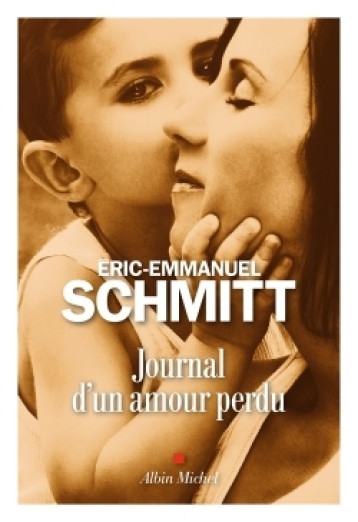 JOURNAL D'UN AMOUR PERDU - SCHMITT ERIC-EMMANUE - ALBIN MICHEL