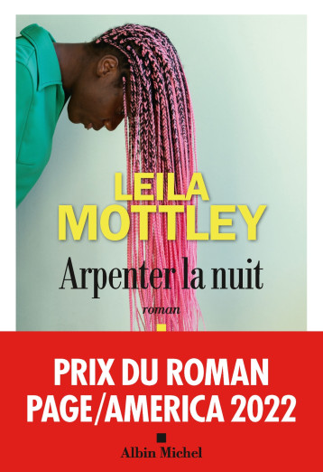 ARPENTER LA NUIT - MOTTLEY LEILA - ALBIN MICHEL