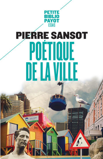 POETIQUE DE LA VILLE - SANSOT PIERRE - PAYOT