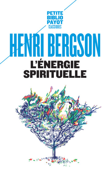 L'ENERGIE SPIRITUELLE N  872 - BERGSON HENRI - PAYOT