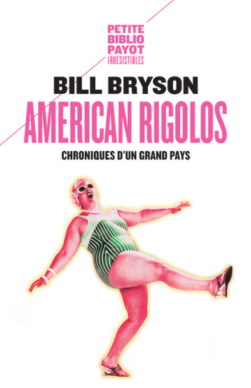 AMERICAN RIGOLOS - BRYSON BILL/ELLIS CH - PAYOT