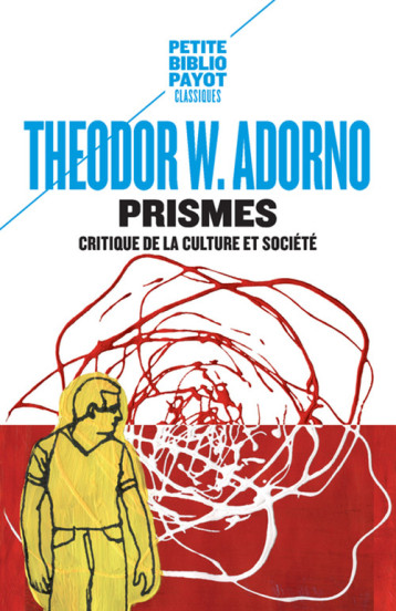 PRISMES - THEODOR W. ADORNO/TH - PAYOT