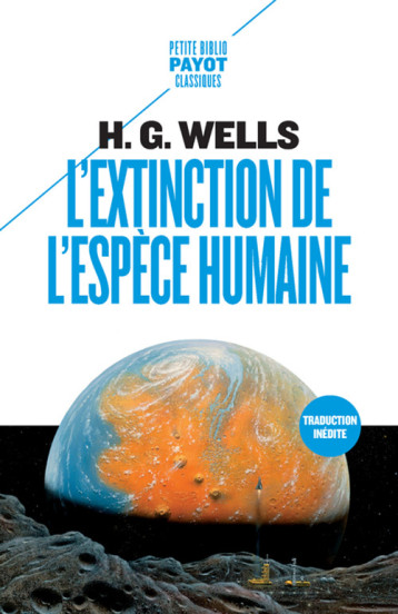 L'EXTINCTION DE L'ESPECE HUMAINE - WELLS H. G./FRUTEAU - PAYOT