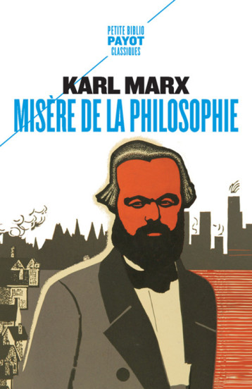 MISERE DE LA PHILOSOPHIE - MARX KARL - PAYOT