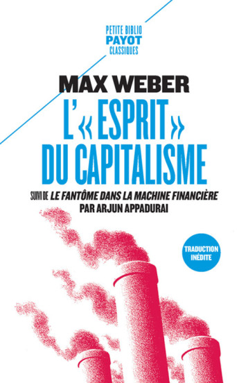 L'ESPRIT DU CAPITALISME - WEBER MAX - PAYOT