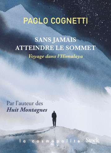 SANS JAMAIS ATTEINDRE LE SOMMET - COGNETTI PAOLO - STOCK