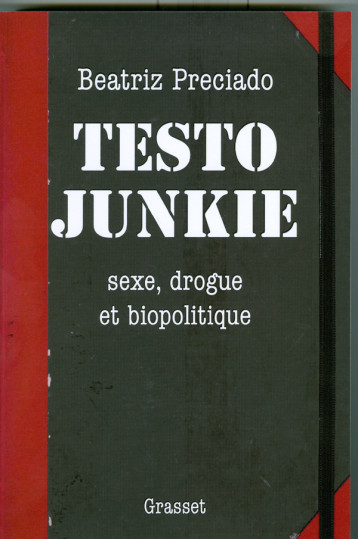 TESTO JUNKIE - PRECIADO BEATRIZ - GRASSET