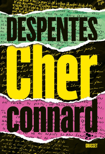 CHER CONNARD - ROMAN - DESPENTES VIRGINIE - GRASSET