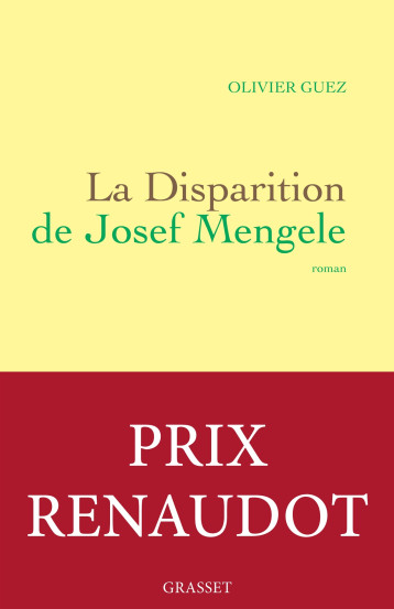 LA DISPARITION DE JOSEF MENGELE - GUEZ OLIVIER - GRASSET