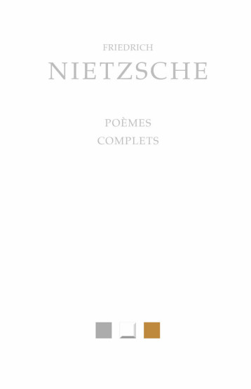 POESIES COMPLETES - NIETZSCHE/METAYER - BELLES LETTRES