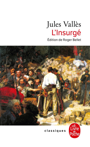 L'INSURGE - VALLES JULES - LGF