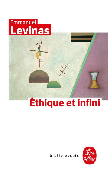 ETHIQUE ET INFINI - LEVINAS EMMANUEL - LGF