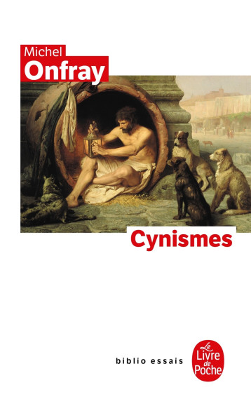 CYNISMES - ONFRAY MICHEL - LGF