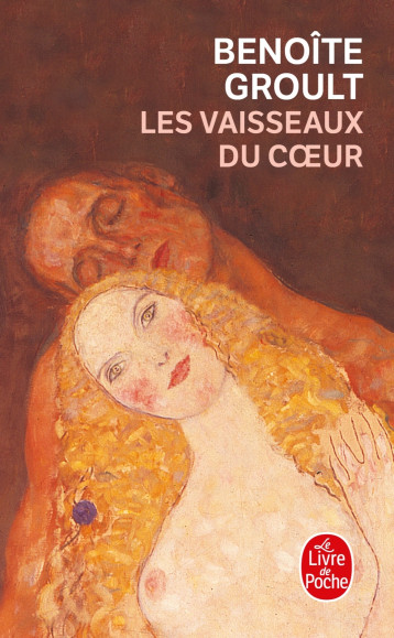 LES VAISSEAUX DU COEUR - GROULT BENOITE - LGF