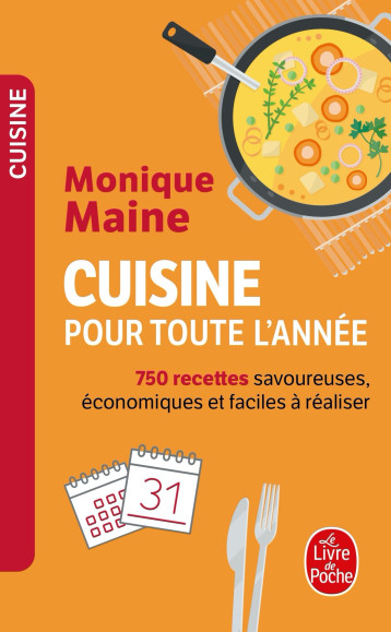 LA CUISINE POUR TOUTE L'ANNEE - MAINE MONIQUE - LGF