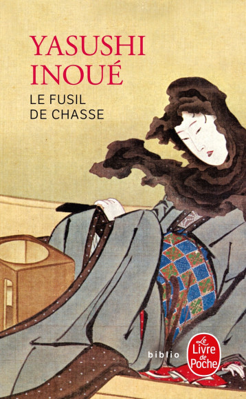 LE FUSIL DE CHASSE - INOUE YASUSHI - LGF