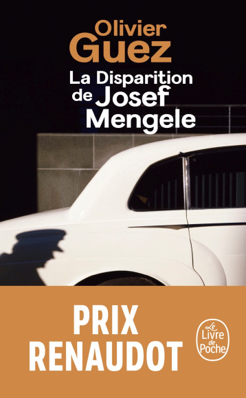 LA DISPARITION DE JOSEF MENGELE - GUEZ OLIVIER - LGF