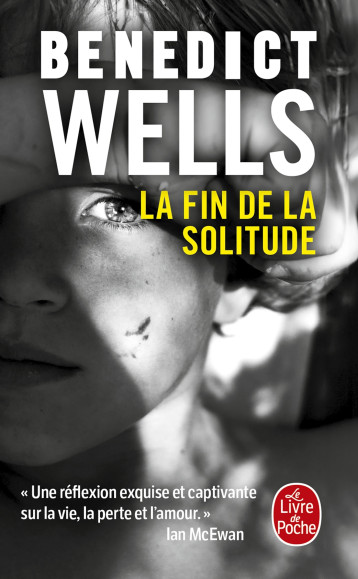 LA FIN DE LA SOLITUDE - WELLS BENEDICT - LGF