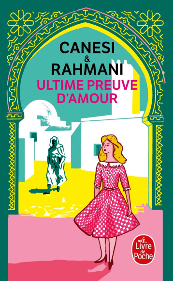 ULTIME PREUVE D'AMOUR - CANESI/RAHMANI - LGF