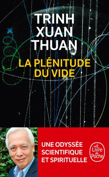 LA PLENITUDE DU VIDE - TRINH XUAN THUAN - LGF