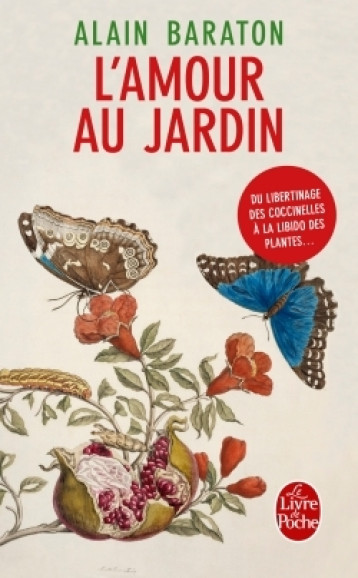 L'AMOUR AU JARDIN - BARATON ALAIN - LGF