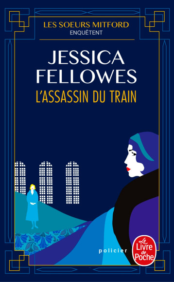 L'ASSASSIN DU TRAIN - FELLOWES JESSICA - LGF