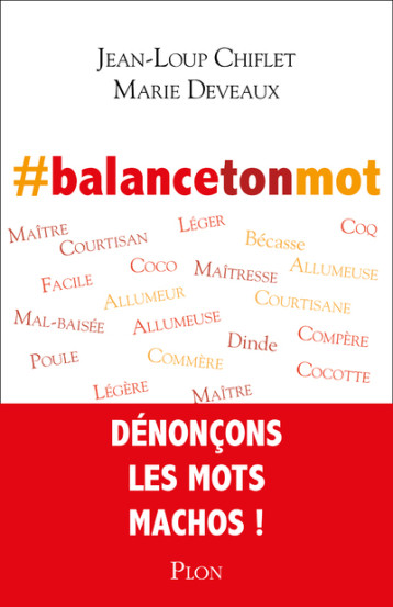 BALANCETONMOT - CHIFLET/DEVEAUX - PLON