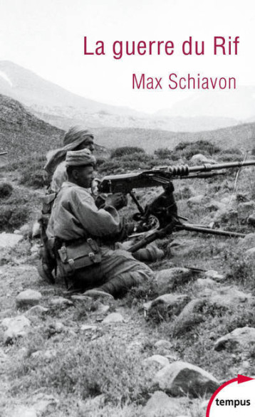 LA GUERRE DU RIF - SCHIAVON MAX - TEMPUS PERRIN