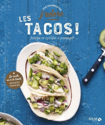 TACOS - J'ADORE - ARMBRUSTER ZOE - SOLAR