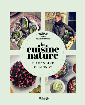 LA CUISINE NATURE - CHAIGOT AMANDINE - SOLAR