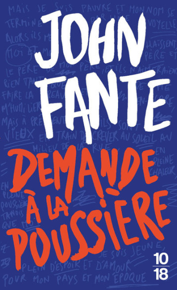 DEMANDE A LA POUSSIERE (EDITION SPECIALE) - FANTE JOHN - 10 X 18