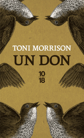 UN DON (EDITION SPECIALE) - MORRISON TONI - 10 X 18