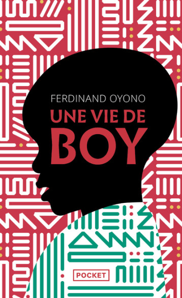 UNE VIE DE BOY - OYONO FERDINAND - POCKET