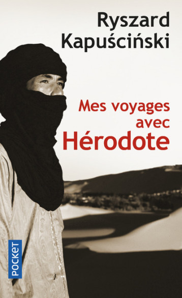 MES VOYAGES AVEC HERODOTE - KAPUSCINSKI RYSZARD - POCKET