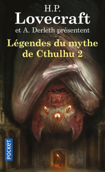 LES LEGENDES DU MYTHE DE CTHULHU T.2 - LOVECRAFT H P - POCKET