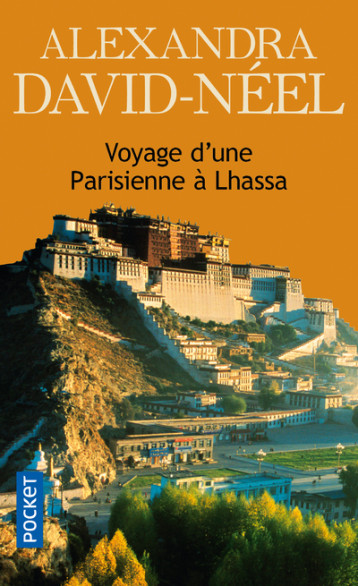 VOYAGE D'UNE PARISIENNE A LHASSA - DAVID-NEEL ALEXANDRA - POCKET