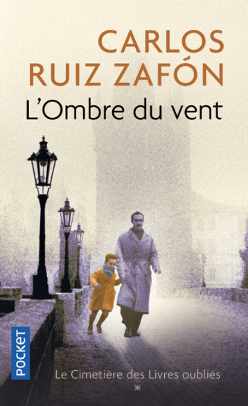 L'OMBRE DU VENT - RUIZ ZAFON CARLOS - POCKET