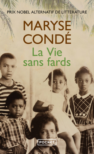 LA VIE SANS FARDS - CONDE MARYSE - POCKET