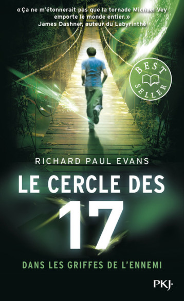 LE CERCLE DES 17 - TOME 2 DANS LES GRIFFES DE L'ENNEMI - EVANS RICHARD PAUL - POCKET JEUNESSE