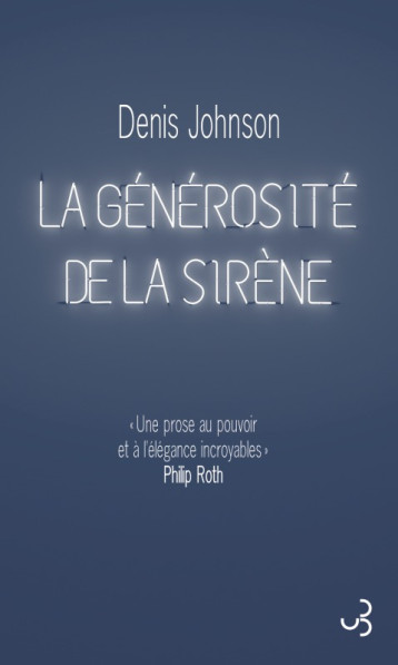 LA GENEROSITE DE LA SIRENE - JOHNSON DENIS - BOURGOIS