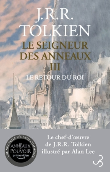 LE SEIGNEUR DES ANNEAUX T3 LE RETOUR DU ROI - TOLKIEN J R R. - BOURGOIS