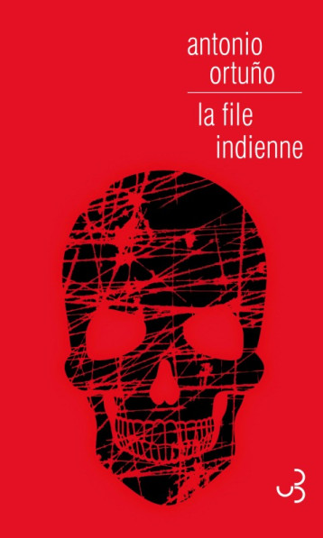 LA FILE INDIENNE - ORTUNO ANTONIO - BOURGOIS