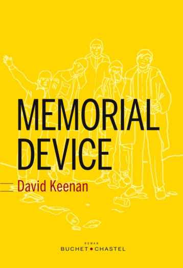 MEMORIAL DEVICE - KEENAN DAVID - BUCHET CHASTEL