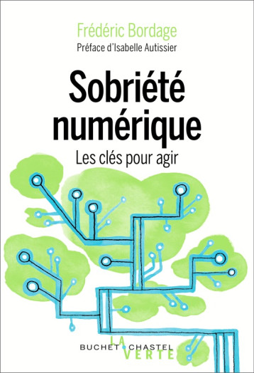 SOBRIETE NUMERIQUE - BORDAGE FREDERIC - BUCHET CHASTEL