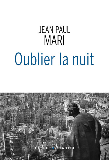 JE TE TUE-TU ME TUES - DES GUERRES ET DES HOMMES - MARI JEAN-PAUL - BUCHET CHASTEL