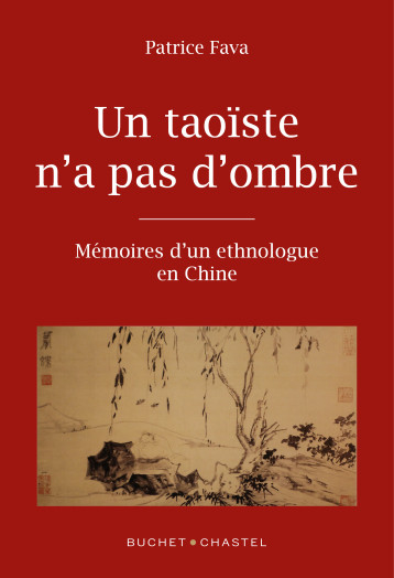 JOURNAL D UN ETHNOLOGUE EN CHINE - FAVA PATRICE - BUCHET CHASTEL