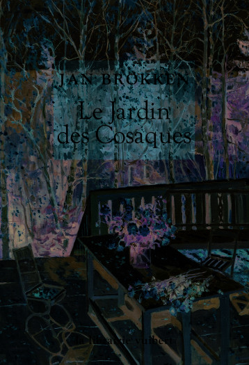 LE JARDIN DES COSAQUES - BROKKEN JAN - VUIBERT