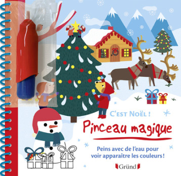 PINCEAU MAGIQUE - C'EST NOEL ! - COLLECTIF - GRUND