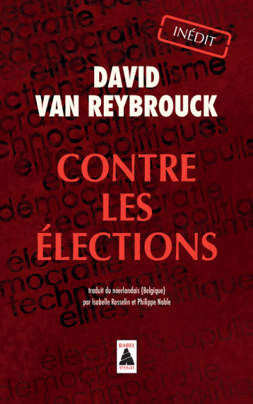 CONTRE LES ELECTIONS BABEL 1231 - VAN REYBROUCK DAVID - ACTES SUD