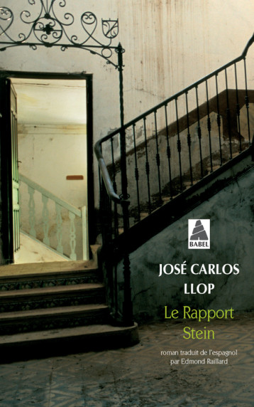 LE RAPPORT STEIN ROMAN - LLOP JOSE CARLOS - ACTES SUD